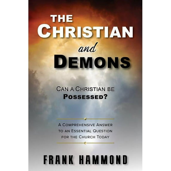 The Christian and Demons (Paperback)