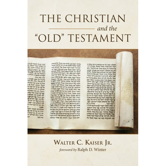 The Christian and the Old Testament (Hardcover)