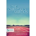 thumbnail image 1 of The Christian's Ambition: A Collection of Spiritual Teachings, (Paperback), 1 of 1