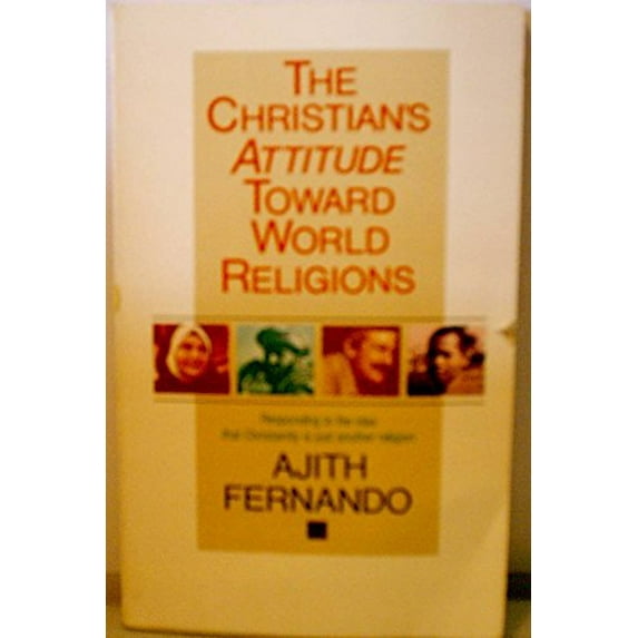 Pre-Owned The Christian's Attitude Toward World Religions Paperback - USED