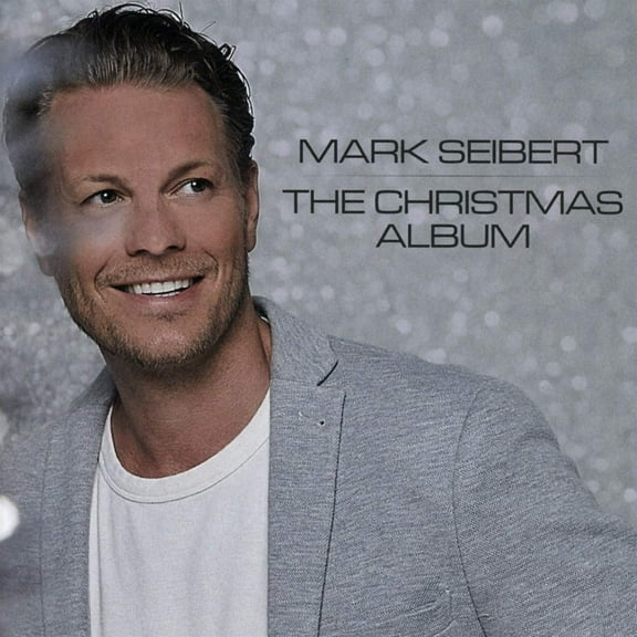 SEIBERT, MARK The Christmas Album (CD)
