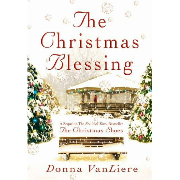 The Christmas Blessing (Hardcover) by Donna Vanliere