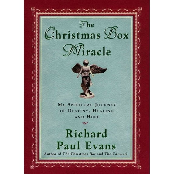 The Christmas Box Miracle : My spiritual Journey of Destiny, Healing and Hope (Paperback)