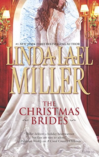 Pre-Owned The Christmas Brides: A Holiday Romance Novel (Paperback) by Linda Lael Miller