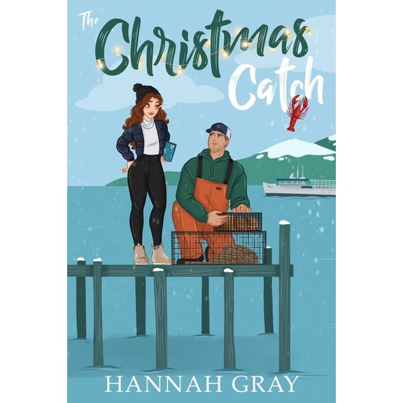 Holiday Harbor The Christmas Catch, Book 1, (Paperback)