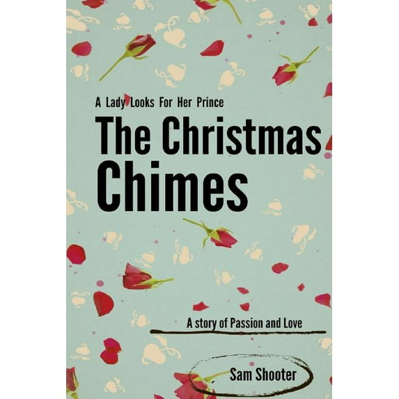 The Christmas Chimes, (Paperback)