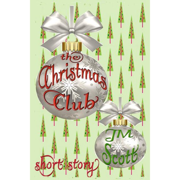 The Christmas Club: Short Story