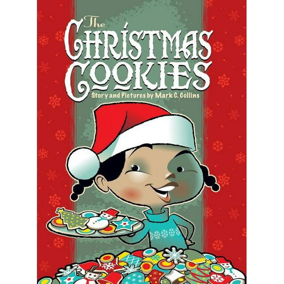 The Christmas Cookies, (Hardcover)