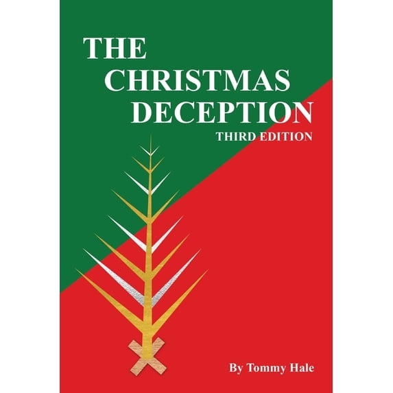 The Christmas Deception Third Edition The Christmas Deception Third Edition, Book 3, (Paperback)