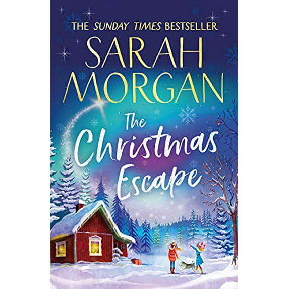 Pre-Owned The Christmas Escape: the top 5 Sunday Times bestseller and the perfect Christmas romance novel to curl up with in winter 2021! (Paperback) 1848458444 9781848458444