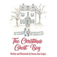 thumbnail image 1 of The Christmas Ghost Boy (Hardcover), 1 of 1