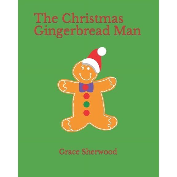 The Christmas Gingerbread Man (Paperback)