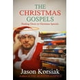 thumbnail image 1 of The Christmas Gospels  Paperback  1541090489 9781541090484 Jason Korsiak, 1 of 1