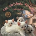 thumbnail image 1 of The Christmas Kittens, (Paperback), 1 of 1
