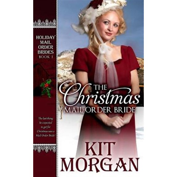 The Christmas Mail-Order Bride