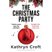 The Christmas Party An absolutely gripping psychological thriller novella, Paperback