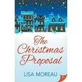 thumbnail image 1 of The Christmas Proposal Lisa Moreau (Paperback), 1 of 1