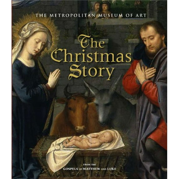 Pre-Owned The Christmas Story (Hardcover) 0810980029 9780810980020
