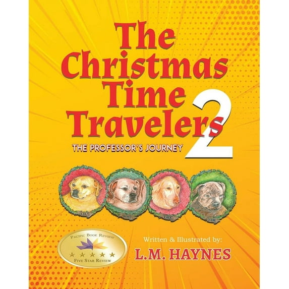 The Christmas Time Travelers 2: The Professor's Journey, (Paperback)