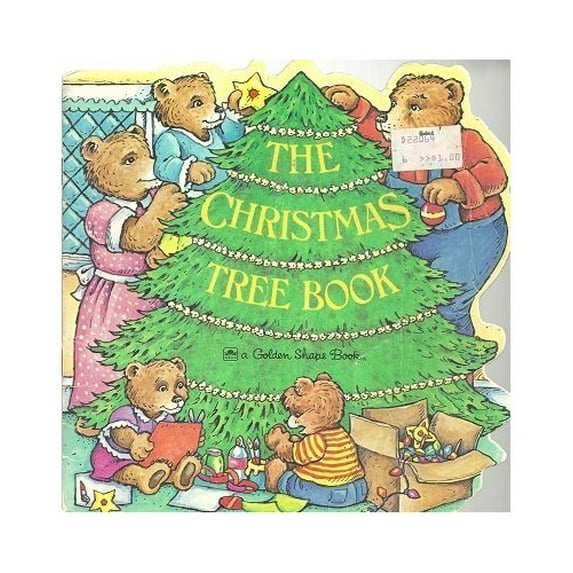 Pre-Owned The Christmas Tree Book (A Golden Shape Book) (Paperback) 0307592618 9780307592613