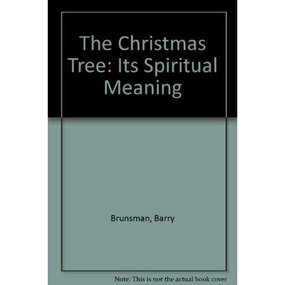 Pre-Owned The Christmas Tree: Its Spiritual Meaning (Paperback) 1888820055 9781888820058