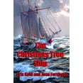 thumbnail image 1 of Pre-Owned The Christmas Tree Ship (Perfect Paperback) 0988294702 9780988294707, 1 of 1