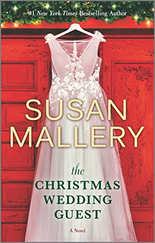Pre-Owned The Christmas Wedding Guest: A Holiday Romance Novel (Mass Market Paperback) 1335458557 9781335458551