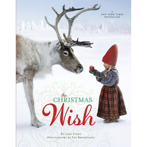Pre-Owned The Christmas Wish: A Christmas Book for Kids (Hardcover) 0449816818 9780449816813