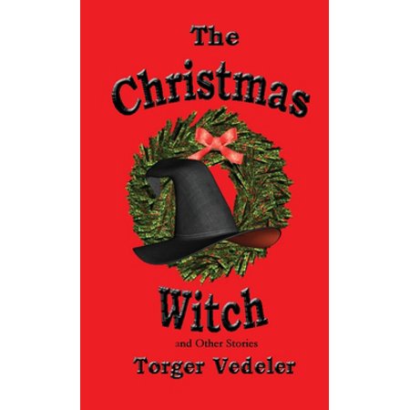 Pre-Owned The Christmas Witch and Other Stories (Paperback) by Torger Vedeler