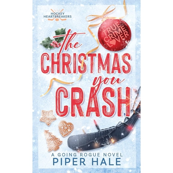 The Christmas You Crash: Discreet Cover, (Paperback)