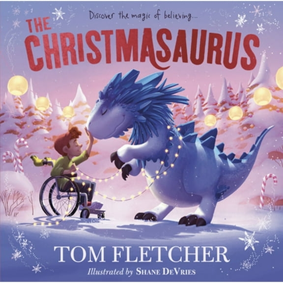 Pre-Owned The Christmasaurus (Hardcover) 0593566165 9780593566169