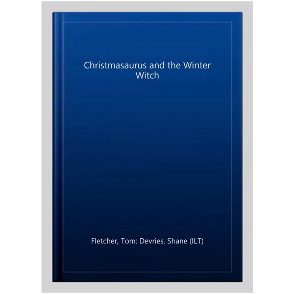 The Christmasaurus and the Winter Witch Tom Fletcher (Audiobook)