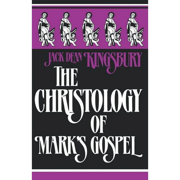 The Christology of Mark's Gospel, (Paperback)