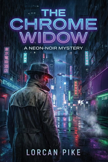 The Chrome Widow: A Neon-Noir Mystery, (Paperback)