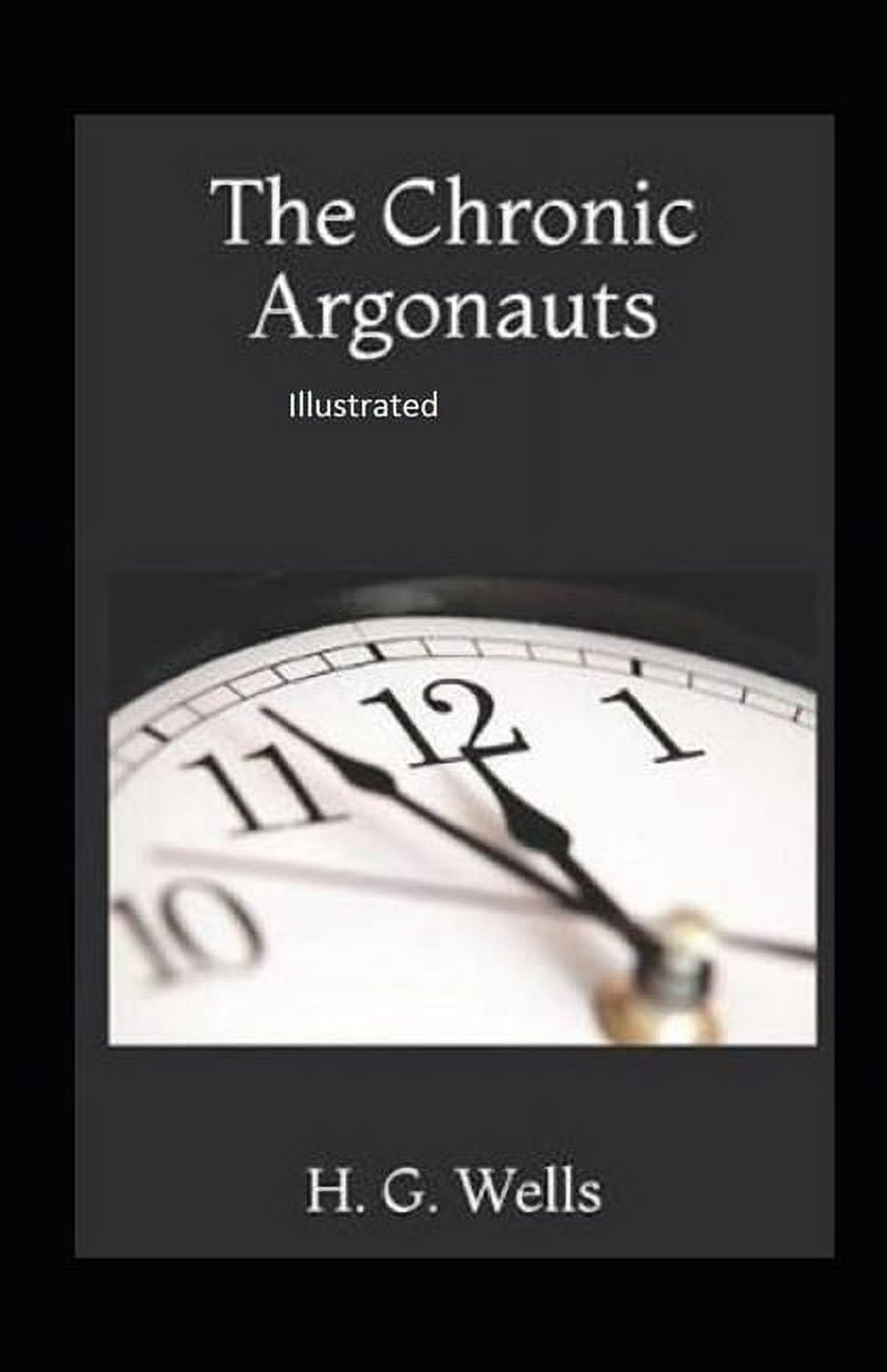 The Chronic Argonauts Illustrated (Paperback)