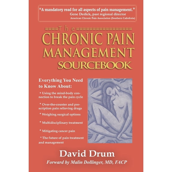 The Chronic Pain Management Sourcebook, (Paperback)