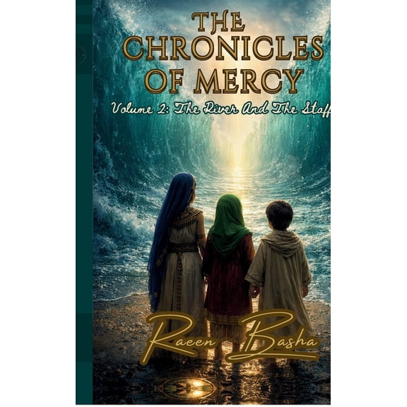 The Chronicles Of Mercy - Volume 2: The River And The Staff, (Hardcover)