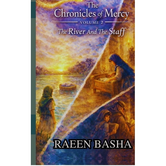 The Chronicles Of Mercy - Volume 2: The River And The Staff, (Hardcover)