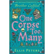 Chronicles of Brother Cadfael One Corpse Too Many, Book 2, Paperback