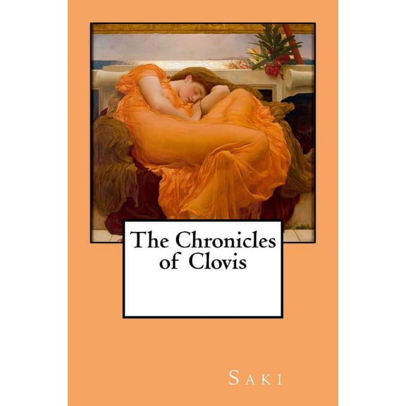 The Chronicles of Clovis (Paperback)