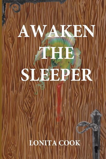 The Chronicles of Cyn: Awaken the Sleeper (Paperback)