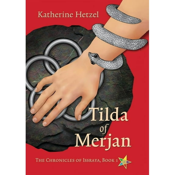The Chronicles of Issraya Tilda of Merjan, Book 1, (Paperback)