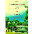 thumbnail image 1 of The Chronicles of Jimmie The (Extra)ordinary Life of Jimmie Mayfield, Book 1, (Paperback), 1 of 1