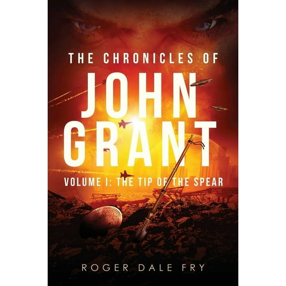 The Chronicles of John Grant, (Paperback)