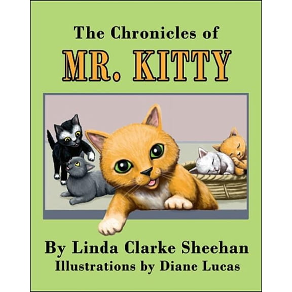 The Chronicles of Mr. Kitty, (Paperback)