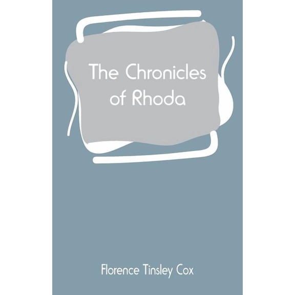 The Chronicles of Rhoda, (Paperback)