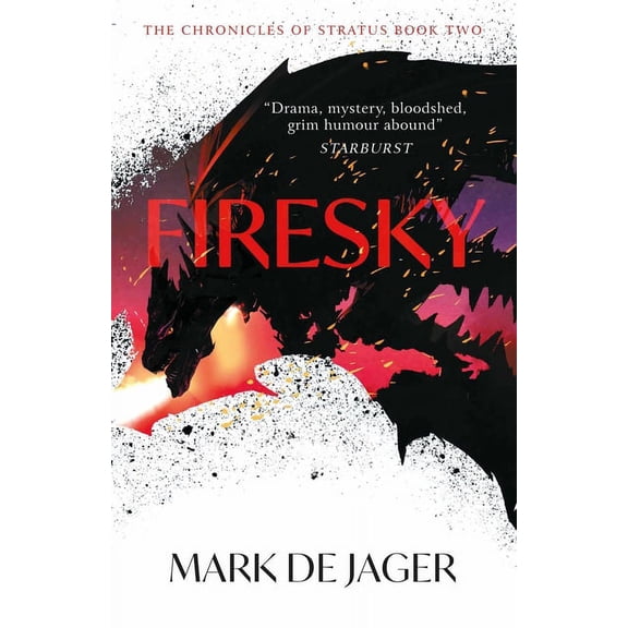 The Chronicles of Stratus Firesky, Book 2, (Paperback)