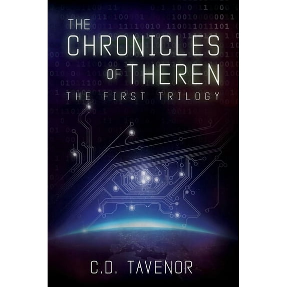 The Chronicles of Theren: The First Trilogy, (Paperback)