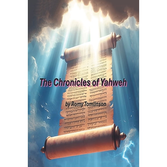The Chronicles of Yahweh, (Paperback)