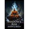 thumbnail image 1 of The Chronicles of the Fists Shadow's Rise: Return of the Cabal - The Chronicles of the Fists: Book 1, Book 1, (Paperback), 1 of 1
